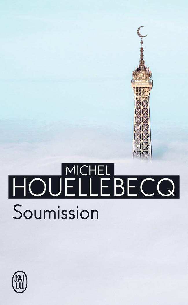 Michel Houellebecq: Soumission (French language, 2017)