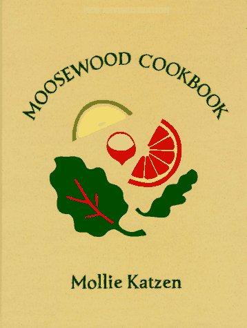 Mollie Katzen: The Moosewood cookbook (1992, Ten Speed Press)