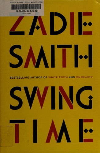 Zadie Smith: Swing time (Paperback, 2016, Penguin Press)