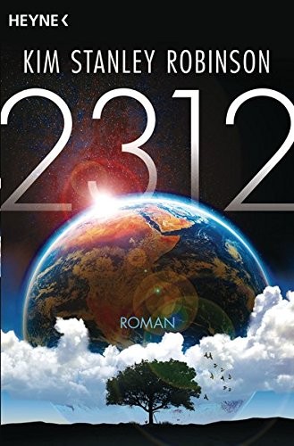 Kim Stanley Robinson: 2312 (Paperback, Heyne Verlag)