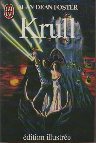 Alan Dean Foster: Krull *** (Paperback, J'AI LU)