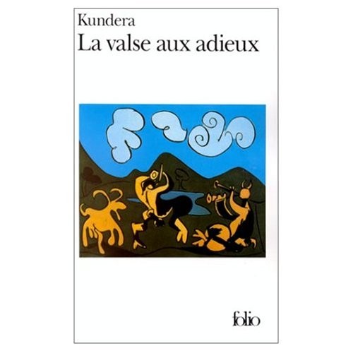 Milan Kundera: La Valse aux  Adieux (Paperback, French & European Pubns)