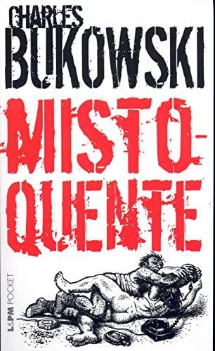 Charles Bukowski: Misto-quente (Portuguese language, 2010)