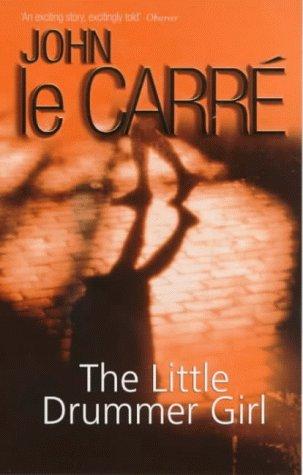 John le Carré: The Little Drummer Girl (Paperback, 1994, Coronet Books)