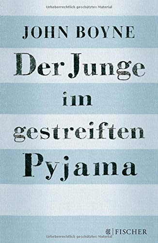 John Boyne: Der Junge im gestreiften Pyjama (Hardcover, FISCHER KJB)