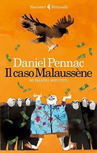 Daniel Pennac: Il caso Malaussene (Paperback, italiano language, 2017, Feltrinelli)