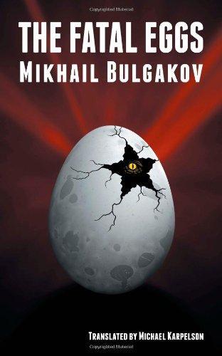 Михаил Афанасьевич Булгаков: The Fatal Eggs (2010)