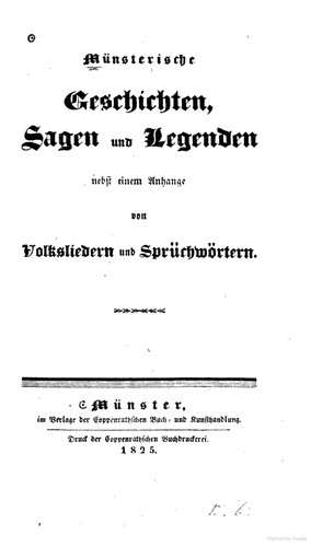 Friedrich Arnold Steinmann: Münsterische Geschichten, Sagen und Legenden 1825 (1825, Coppenrath'sche Buch- und Kunsthandlung)