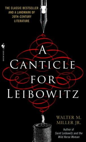 Walter M. Miller Jr.: A Canticle for Leibowitz (Hardcover, Bantam Spectra)