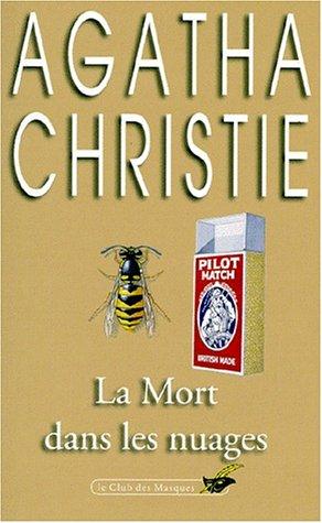 Agatha Christie: La mort dans les nuages (Paperback, French language, 1979, Librairie des Champs-Elysées)