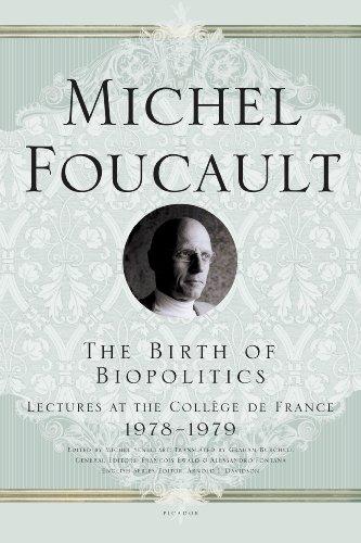 Michel Foucault: The Birth of Biopolitics (Paperback, Picador)