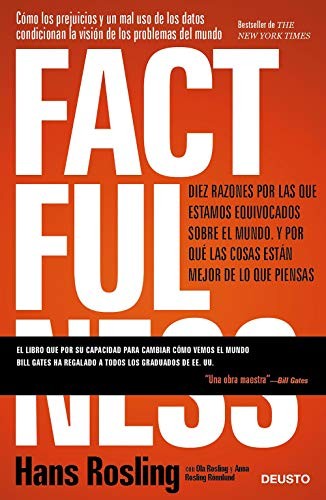 Hans Rosling, Ola Rosling, Anna Rosling Rönnlund, Jorge Paredes: Factfulness (Hardcover, Deusto)