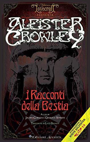 Aleister Crowley: I Racconti della Bestia (Italian language, 2019)