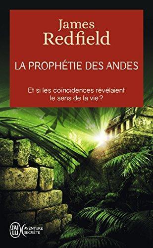 James Redfield: La prophétie des Andes (French language)