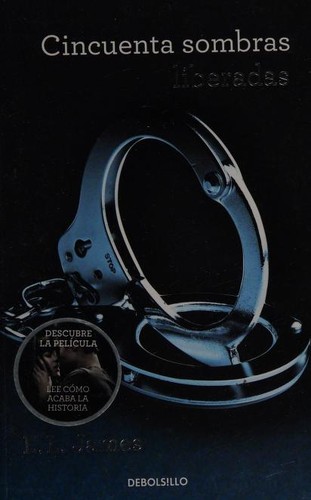 E. L. James, Mª del Puerto Barruetabeña Díez;: Cincuenta sombras liberadas (Paperback, Spanish language, 2015, Debolsillo)