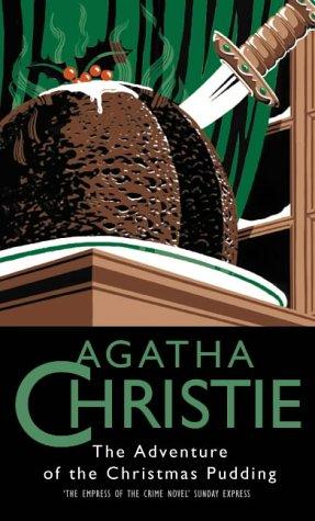 Agatha Christie: The Adventure of the Christmas Pudding (The Crime Club) (Hardcover, HarperCollins Publishers Ltd)