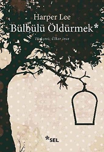 Harper Lee: Bülbülü Öldürmek (Paperback, Sel Yayıncılık)