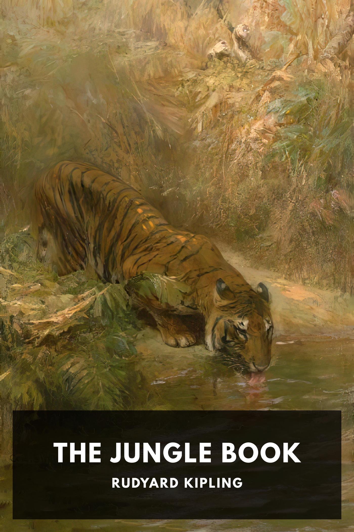 Rudyard Kipling: The Jungle Book (EBook, 2016, Standard Ebooks)