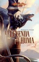Richard A. Knaak: La Leyenda de Huma (Paperback, Spanish language, Timun Mas)
