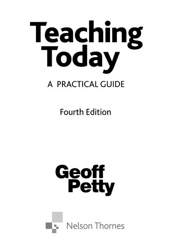 Geoffrey Petty: Teaching today (2009, Nelson Thornes)