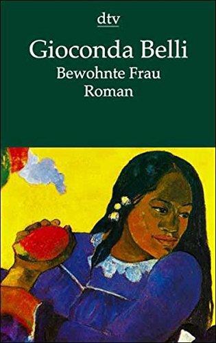 Gioconda Belli: Bewohnte Frau (German language, 1991, dtv Verlagsgesellschaft)