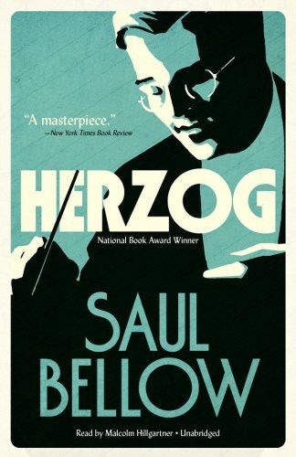 Saul Bellow, Malcolm Hillgartner: Herzog (AudiobookFormat, Blackstone Audiobooks, Blackstone Audio, Inc.)