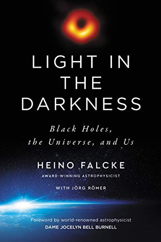 Heino Falcke: Light in the Darkness (Hardcover, HarperOne)