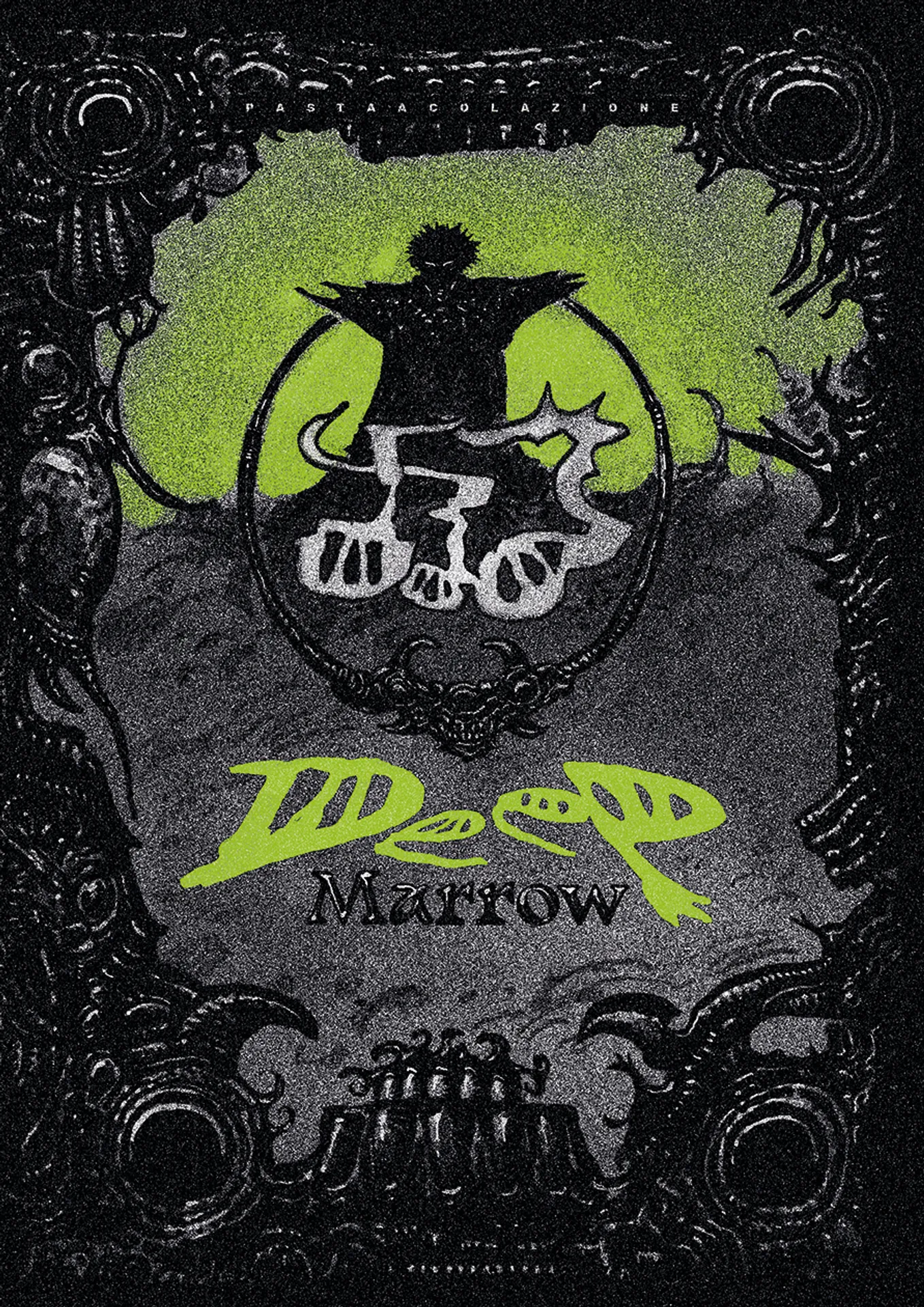 Pastaacolazione: Deep Marrow (Italiano language, Metame)