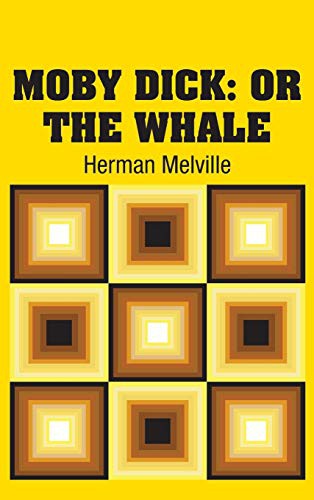 Herman Melville: Moby Dick (Hardcover, Simon & Brown)