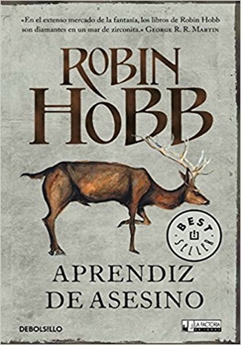 Robin Hobb: Aprendiz de asesino (Paperback, Spanish language, 2011, La Factoría de Ideas, DeBolsillo)