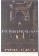 Stephen Jay Gould: The Mismeasure of Man (Tandem Library)