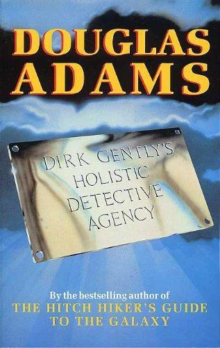 Douglas Adams: Dirk Gently's Holistic Detective Agency