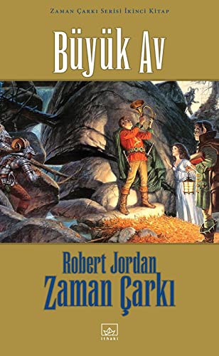 Robert Jordan: Büyük Av (Hardcover, Ithaki Yayinlari)