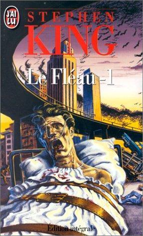 Stephen King: Le Fléau 1 (French language, 1992, J'ai Lu)