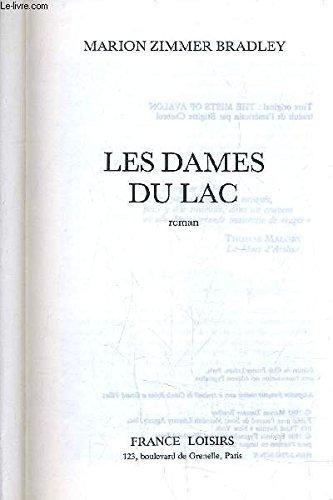 Marion Zimmer Bradley: Les dames du lac (French language, 1987)