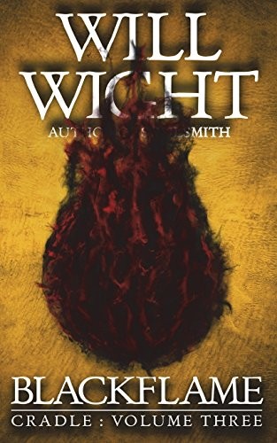 Will Wight: Blackflame (Paperback, Hidden Gnome Publishing)