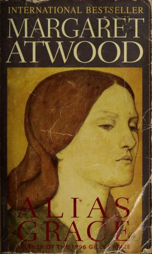 Margaret Atwood: Alias Grace (1997, Seal Books)