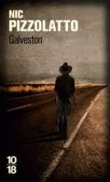 Nic Pizzolatto: Galveston (French language)