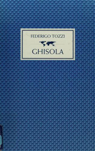 Federigo Tozzi: Ghisola (1990, Garland Pub.)