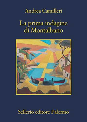 Andrea Camilleri: La prima indagine di Montalbano (Paperback, Sellerio di Giorgianni)