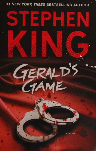 Stephen King: Gerald's Game (2018, Gallery Books)