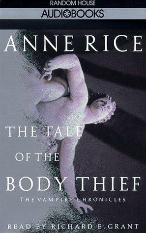 Anne Rice: Tale of the Body Thief (Anne Rice) (AudiobookFormat, Random House Audio)