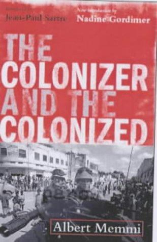 Albert Memmi: The Colonizer and the Colonized (Paperback, Earthscan Publications Ltd, Earthscan)