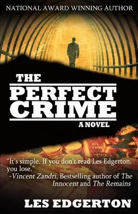 Les Edgerton: The Perfect Crime (2011)