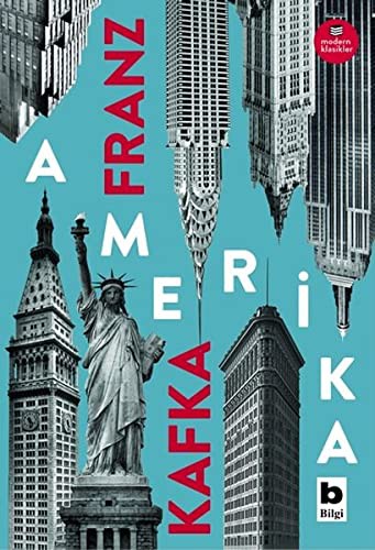 Franz Kafka: Amerika (Paperback, Bilgi Yayinevi)