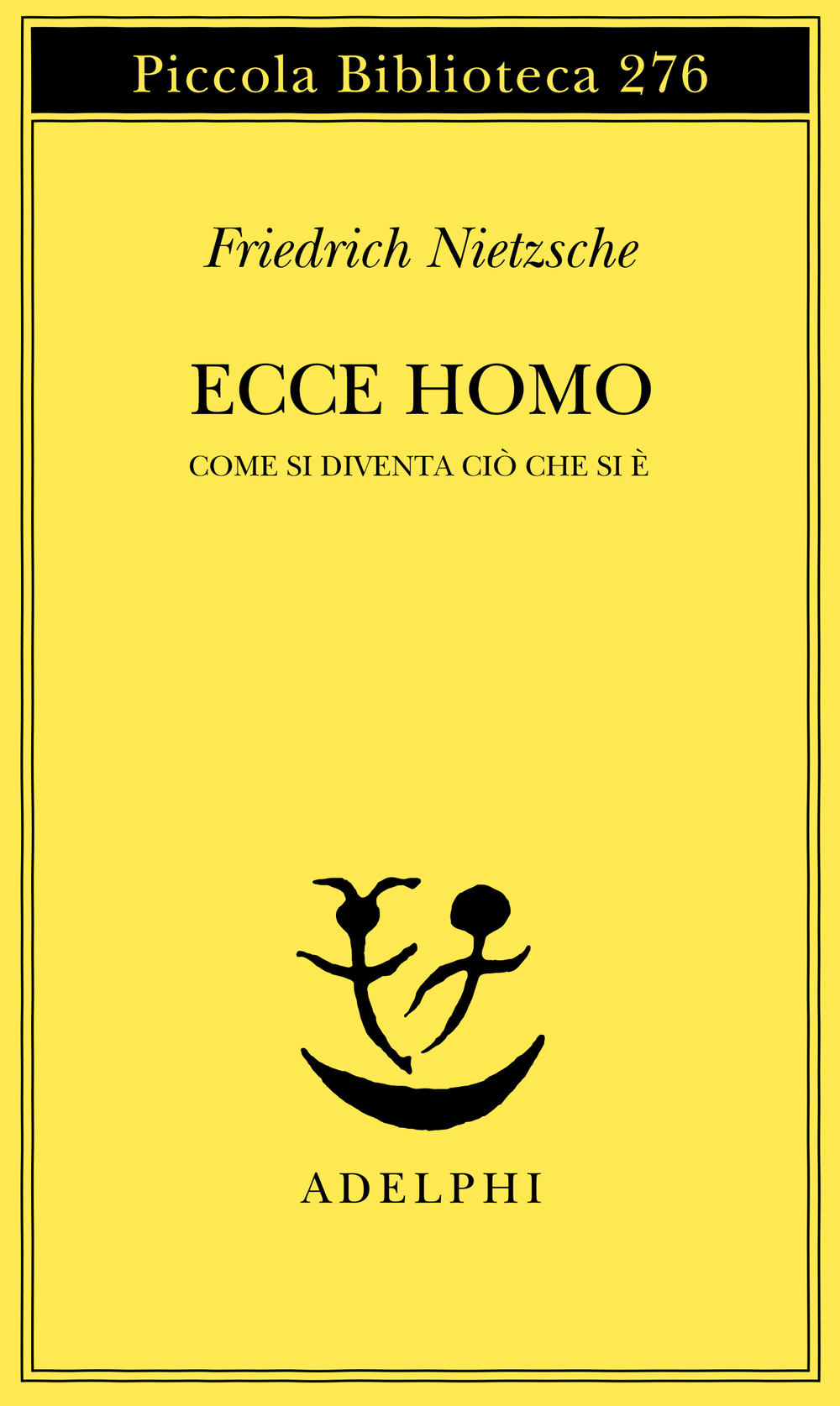Friedrich Nietzsche: Ecce Homo (Paperback, Italian language, 1991, Adelphi)