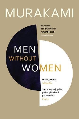 Haruki Murakami, Philip Gabriel, Ted Goossen: Men Without Women (2018, Penguin Random House)