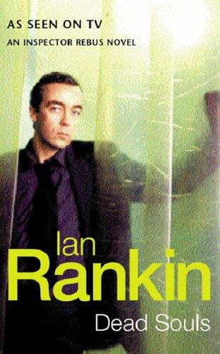 Ian Rankin: Dead Souls (Inspector Rebus #10) (Paperback, 2001, Orion mass market paperback)
