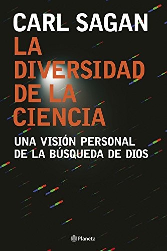 Carl Sagan: La diversidad de la ciencia (Hardcover, Spanish language, 2007, Editorial Planeta)