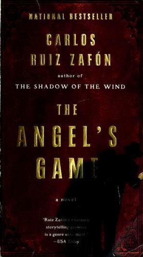 Carlos Ruiz Zafón: The Angel's Game (Paperback, Anchor Books)